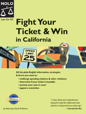 cover image of Fight Your Ticket & Win in California